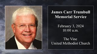 James Carr Trumbull Memorial Service