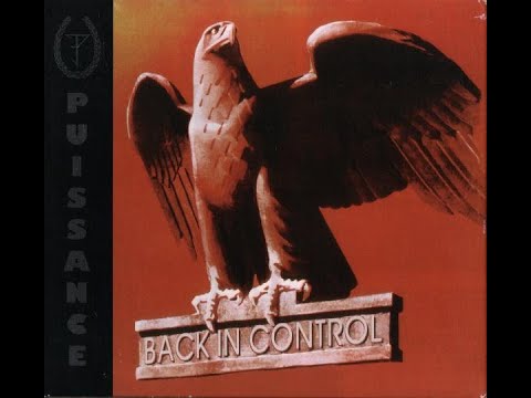 Puissance — Martial industrial ✷ Neoclassical ✷ Puissance – Back In Control (Full Album)