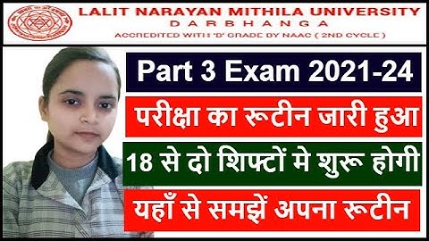 LNMU Part 3 Exam Date 2021-24 Released | LNMU Exam Date Part 3 | LNMU 2021-24 Part 3 Exam Routine
