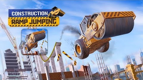 Construction Ramp Jumping - Gameplay Trailer (Android)