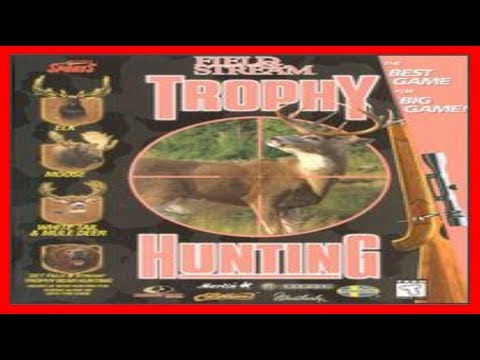 Field & Stream - Trophy Hunting — Gameplay video