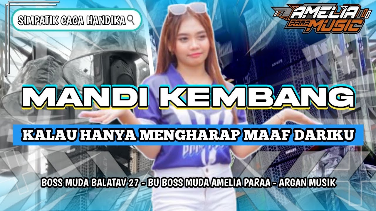 DJ SIMPATIK  MANDI KEMBANG 