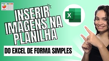 Como Inserir Imagem no Excel