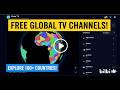 How to watch global Live TV channels for FREE? Ultimate Web Tool!