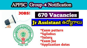 APPSC Group 4 Junior Assistant Notification 2021 || 670 Vacancies || #appscgroup4 #apgovtjobs #appsc