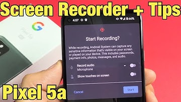 Pixel 5a: How to Screen Record + Examples (All U Need to Know)
