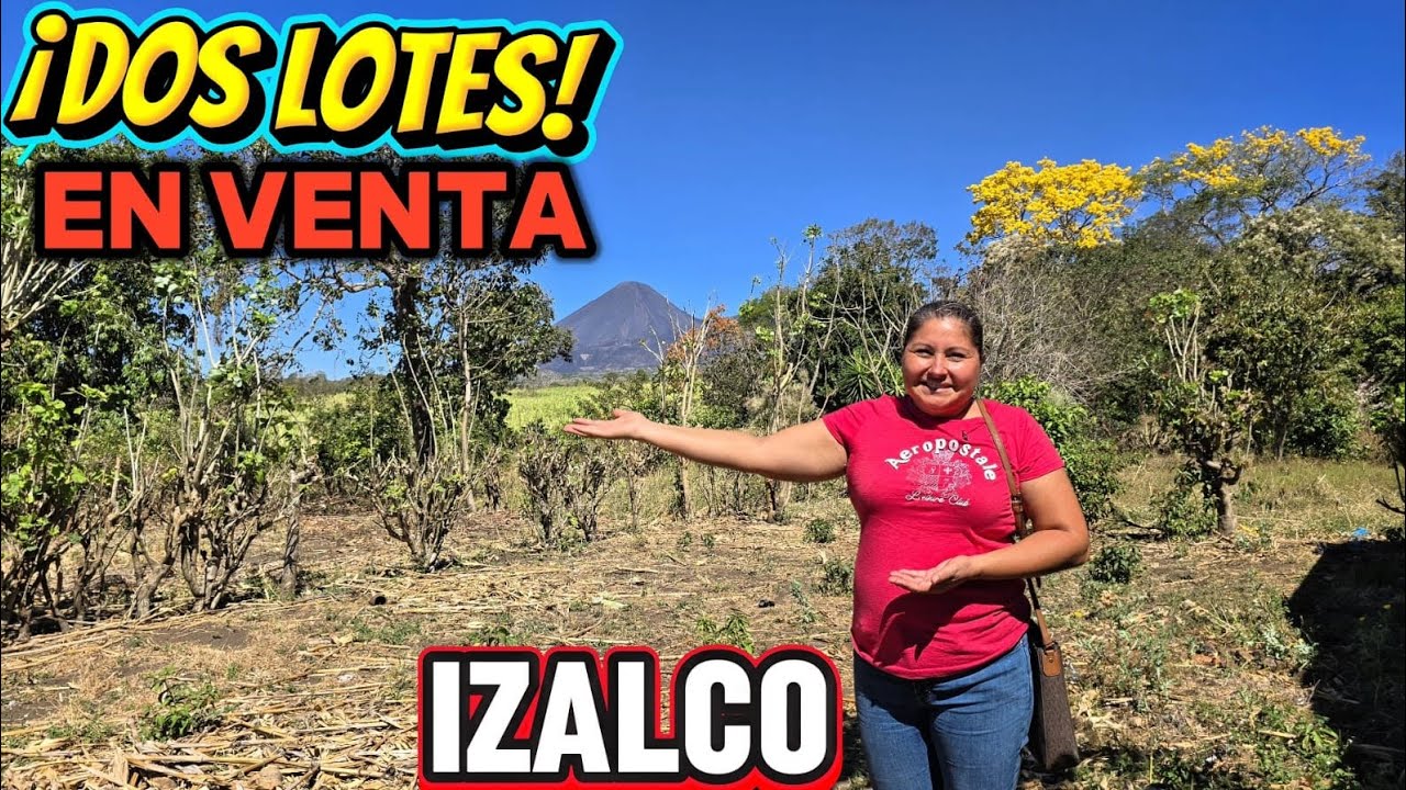 SE VENDEN: 2 Lotes en Izalco, Sonsonate ¡Ubicación Privilegiada! Ideal para la casa🏡 de tus sueños.