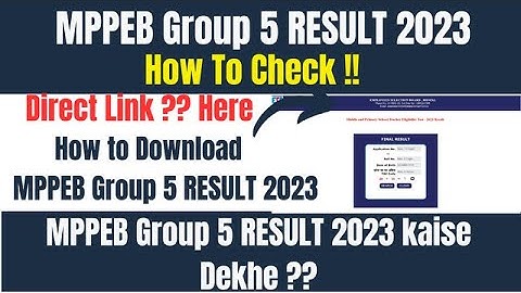 MPPEB Group 5 Result 2023 kaise dekhe || How to check MPPEB Group 5 result 2023 #mppeb