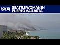 Seattle woman sheltered in place in Puerto Vallarta after cartel leader killed