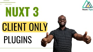 Celebrity Nuxt 3 Plugin Client: How to Add a Client Only Nuxt 3 Plugin Wealth