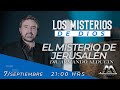 "El Misterio de Jerusalén" - Los Misterios de Dios #15