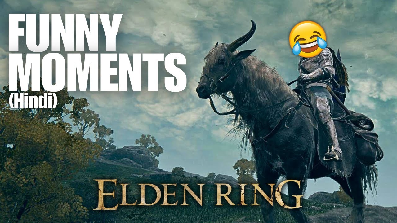 Elden Ring Funny Moments Compilation [Hindi Gameplay] - YouTube