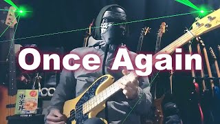 【NAK】Once Again / UP-BEAT【Bass Cover】