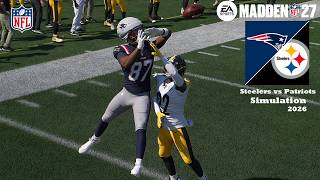 Madden 27 Pittsburgh Steelers vs New England Patriots Simulation (Updated Rosters) 2026 Game Play
