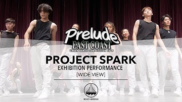 Project Spark [WIDE VIEW] || #PRELUDEEC2019