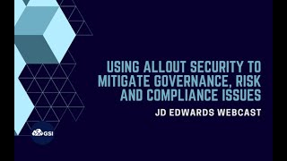 Using ALLOut Security to Mitigate Governance, Risk and Compliance Issues