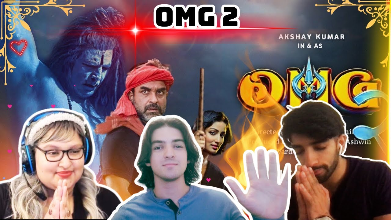 OMG 2 Trailer REACTION| Akshay Kumar| Pankaj Tripathi| Yami Gautam 