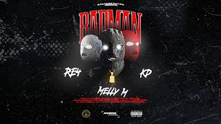 Melly M, RE4, KD - Badman [Melmix 1]