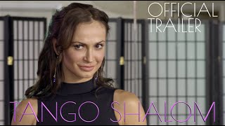 TANGO SHALOM - Official Trailer - Vision Films TANGO SHALOM - Official Trailer - Vision Films