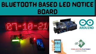 Bluetooth Based LED Notice Board