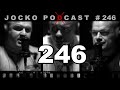 Jocko Podcast 246: The Only Real Failure is Giving Up. With JP Dinnell