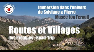 Routes et Villages des Préalpes et découverte du Musée  Lou Ferouil