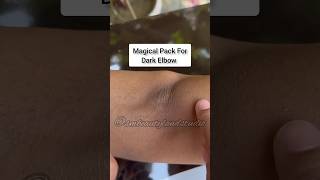 Magical Pack For Dark Elbow #shorts #skincare #youtubeshorts Smbeautylandstudio