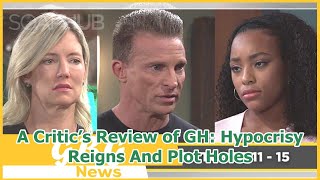 A Critic s Review of GH Hypocrisy Reigns And Plot Holes