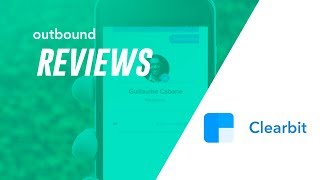 Clearbit - Reev & OTB | Outbound Reviews #6