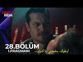 حلم اشرف الحلقة 28 اعلان 1 مترجم للعربية Eşref Rüya 28 Bölüm 1 Fragmanı 