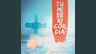 Video thumbnail of "Elim Los Angeles - Aunque un Ejercito Acampe Contra Mi"