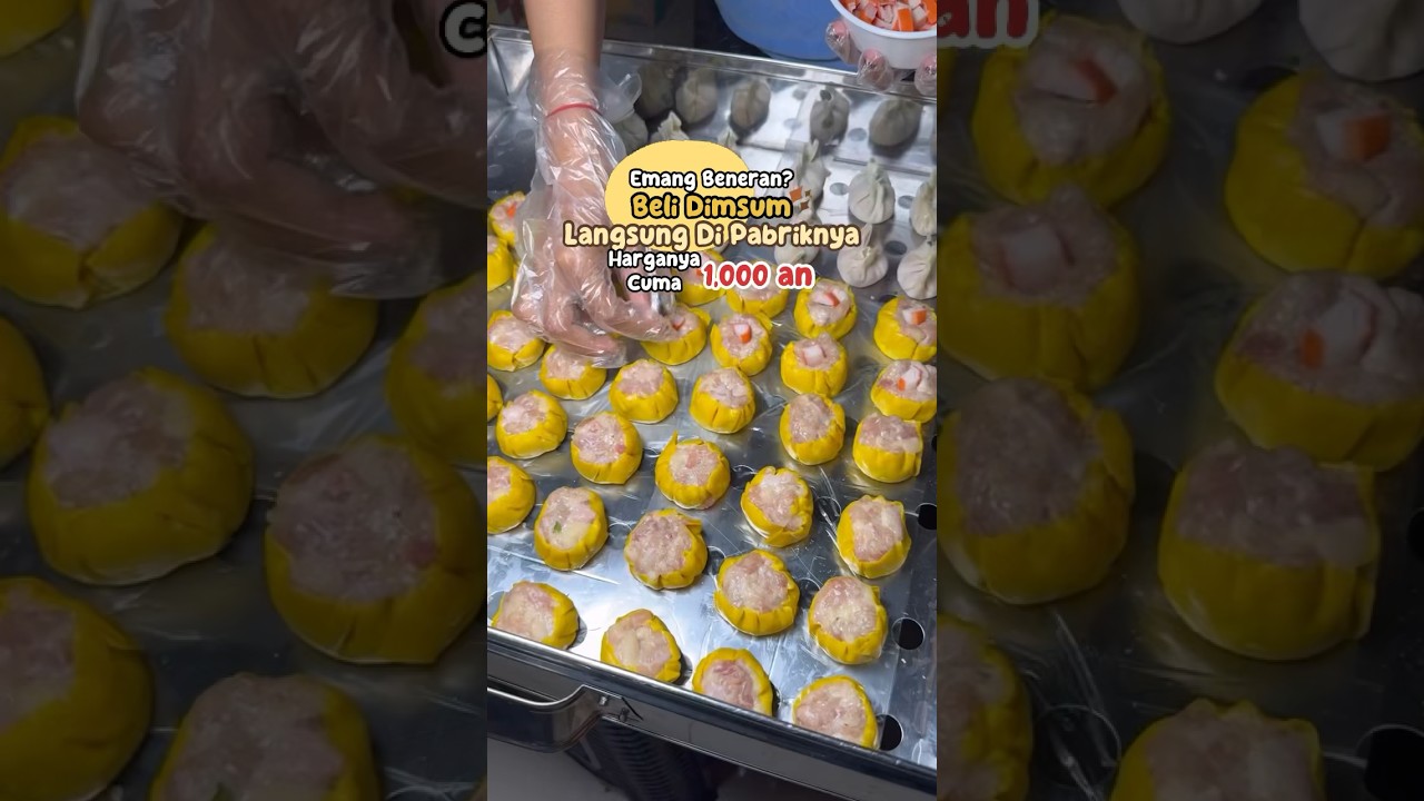 Dimsum 1,000 aja #kuliner #foodiesbandung #kulinerbandung #pabrikdimsum
