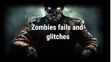 Cod Zombies fails and Glitches Compilation