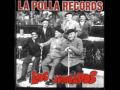 La Polla Records - El Sindicato