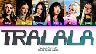 MANIFEST 'Tralala' Color Coded Lyrics