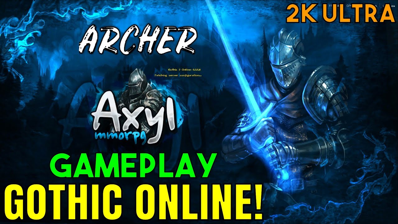 ⚔️Gothic Online MMORPG Server!!! | 1-10 Level | Luk | EP 1 | AXYL 