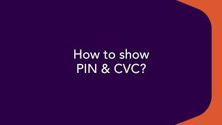 How to show PIN & CVC?