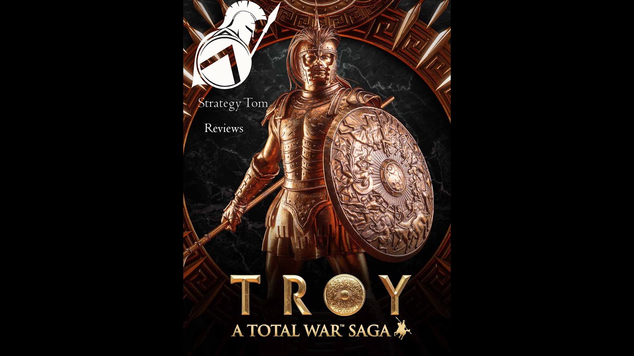 The Review - A Total War Saga: Troy