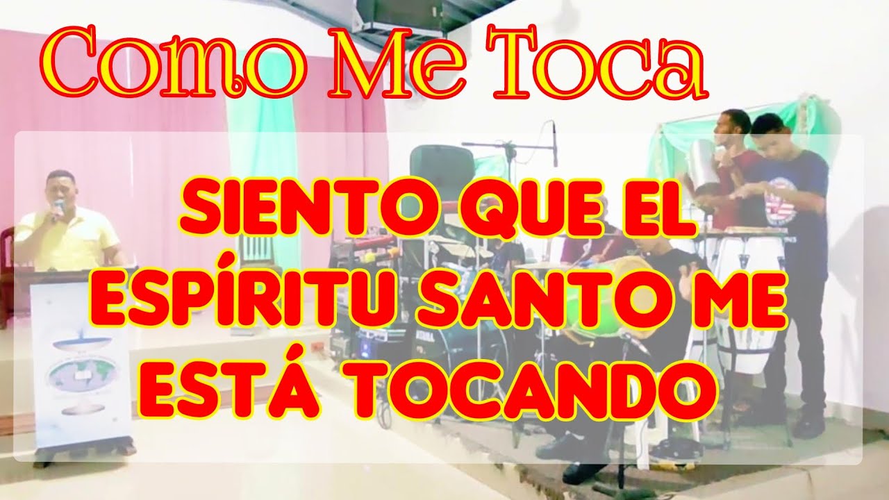 Yo Siento que el Espíritu Santo me Está TOCANDO, Yo lo puedo sentir ...