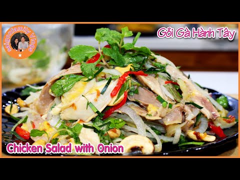 Video Gỏi Gà. Cách Trộn Gỏi Gà Hành Tây Húng Lủi Giòn Ngọt... - youtube