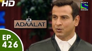 Adaalat - अदालत - Episode 426 - 6th June, 2015 Adaalat - अदालत - Episode 426 - 6th June, 2015