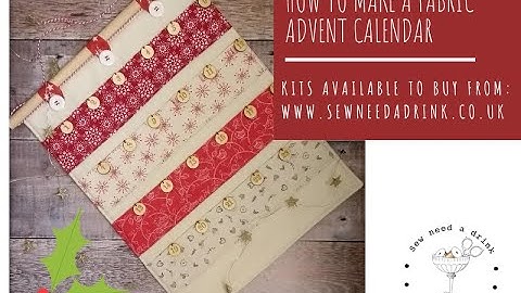 Sew a Fabric Advent Calendar (Kit Instructions)