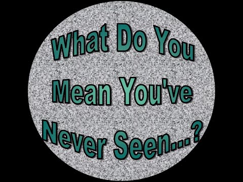 Preview Episode: What do you Mean You've Never Seen...? Preview Episode: What do you Mean You've Never Seen...?