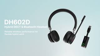 Highlights of LINKVIL DH602D Hybrid DECT & Bluetooth Headset
