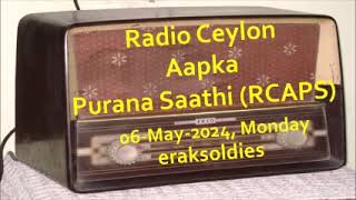 Radio Ceylon 06-05-2024~Monday~04 Purani Filmon Ka Sangeet -