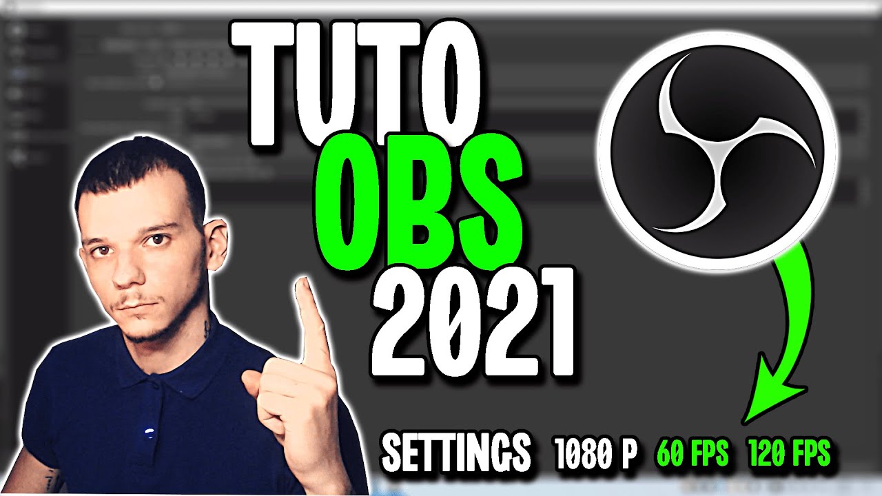 TUTO OBS - Comment record en 120 FPS 1080P 👌 Sans LAG & Sans BUG 😱