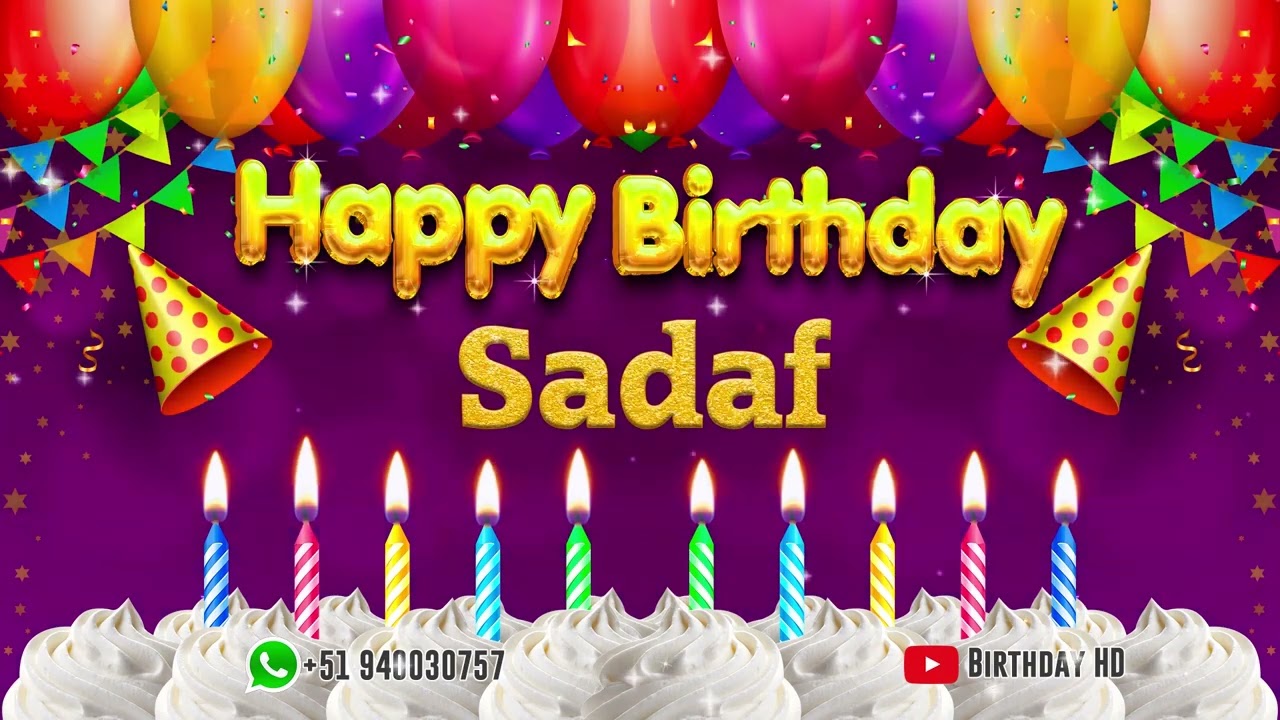 Sadaf Happy birthday To You - Happy Birthday song name Sadaf 🎁