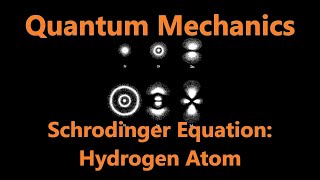 Hydrogen Atom Schrodinger Equation (pt 3) | Quantum Mechanics