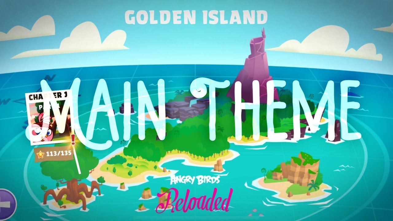 Angry Birds Reloaded | Golden Island : Main Theme (Extended)