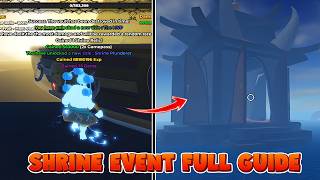 Haze Seas | NEW SHRINE EVENT FULL GUIDE (LOCATION + SHOWCASE) screenshot 3